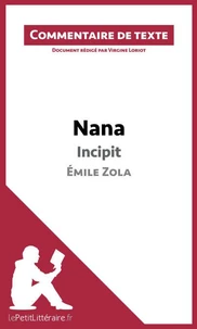 Nana de Zola : incipit