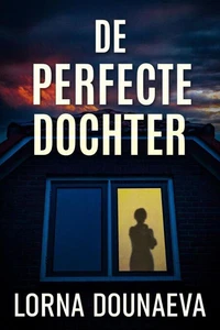De Perfecte Dochter