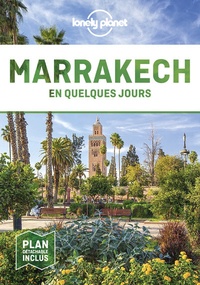 Lorna Parkes et Olivier Cirendini - Marrakech en quelques jours. 1 Plan détachable