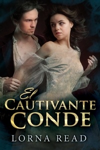  Lorna Read - El Cautivante Conde.
