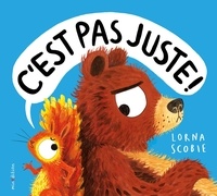 Lorna Scobie - C'est pas juste !.