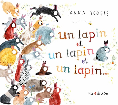Lorna Scobie - Un lapin et un lapin et un lapin....