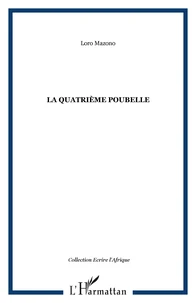 La Quatrième poubelle