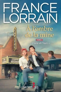 A l'ombre de la mine v 02 clara et yuri