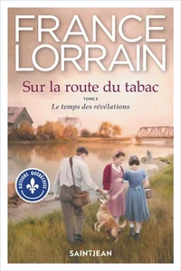 Sur la route du tabac v 03 le temps des revelations