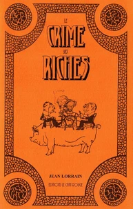 Le crime des riches