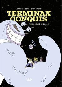 Terminax Conquis - Vol. 1 - 1. The Cosmic Scourge