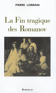 La Fin tragique des Romanov