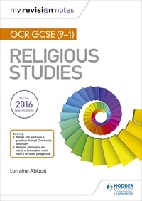 Lorraine Abbott - My Revision Notes OCR GCSE (9-1) Religious Studies.