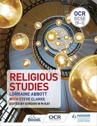 Lorraine Abbott et Gordon Kay - OCR GCSE (9-1) Religious Studies.