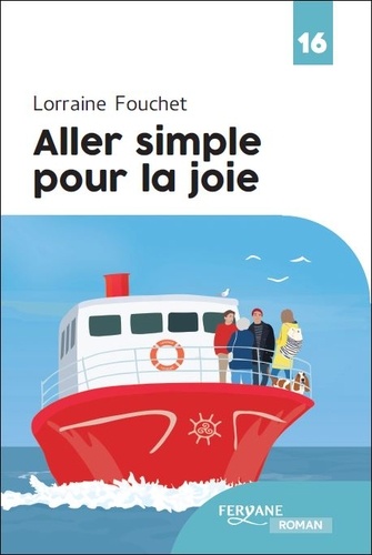 Aller simple pour la joie Edition en gros caractères