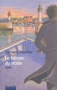 Le bateau du matin