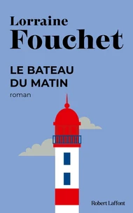 Le bateau du matin