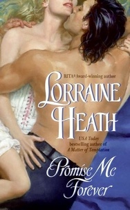 Lorraine Heath - Promise Me Forever.