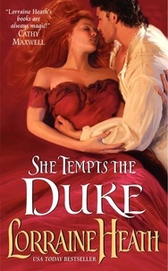 Lorraine Heath - She Tempts the Duke.
