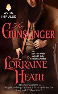 Lorraine Heath - The Gunslinger.