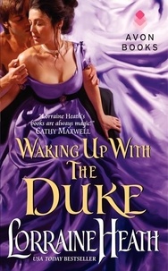 Lorraine Heath - Waking Up With the Duke.