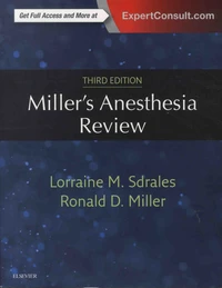 Miller's Anesthesia Review