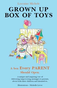 Grown Up Box of Toys - A  Box Every Parent Should Open!