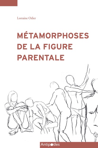 Lorraine Odier - Métamorphoses de la figure parentale - Analyse des discours de l'école des parents de Genève (1950 à 2010).