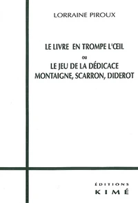 Le livre en trompe l'oeil ou Le jeu de la dédicace