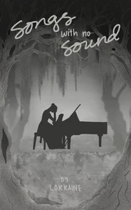 Songs With No Sound