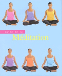 Lorraine Turner - Guide de la méditation.