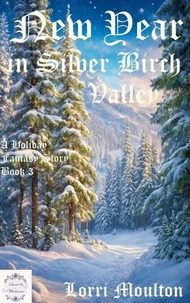 New Year in Silver Birch Valley