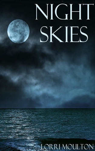  Lorri Moulton - Night Skies: A WWII Short Story - A WWII Short Story Series, #3.