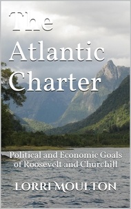  Lorri Moulton - The Atlantic Charter - Non-Fiction, #2.