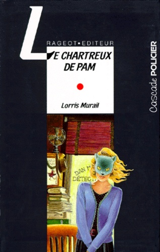 Le Chartreux De Pam. Dan Martin Enquete - Occasion