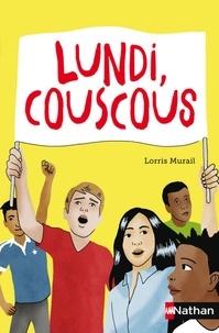Lorris Murail - Lundi, couscous.