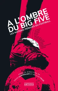 A l'ombre du Big Five