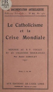 Le catholicisme et la crise mondiale