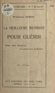 La meilleure méthode pour guérir