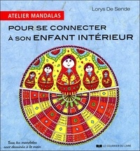 Lorys de Sende - Atelier mandalas pour se connecter à son enfant intérieur.