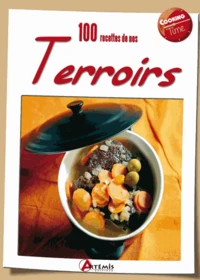 100 recettes de nos terroirs