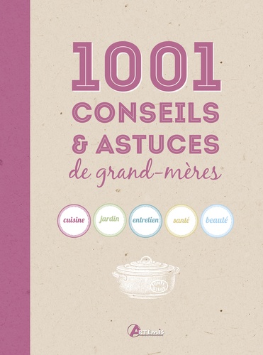  Losange - 1001 conseils et astuces de grand-mères.