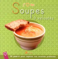 J'aime les soupes & veloutés