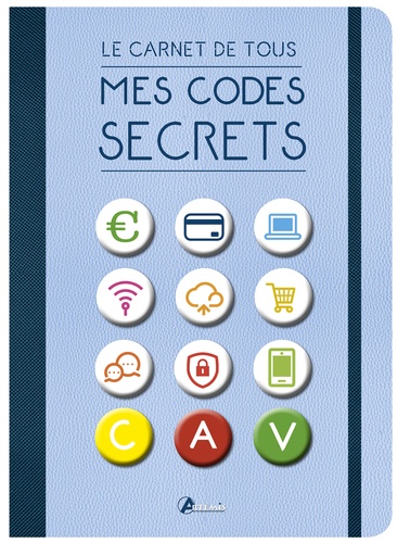 Le carnet de tous mes codes secrets