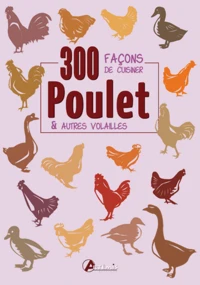 Poulet et autres volailles