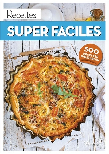 Recettes super faciles