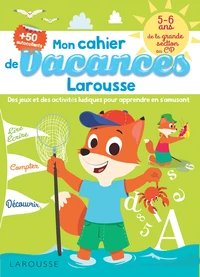 Mon cahier de vacances Larousse