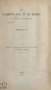 Les jugements d'Aix et de Quierzy (28 avril et 6 septembre 838)