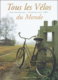 Tous Les Velos Du Monde
