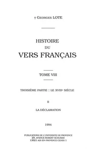 Histoire du vers français. Tome VIII