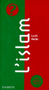 Lotfi Kaidi - L'islam.