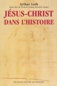 Jesus-Christ Dans L'Histoire