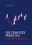 Die DNA des Marktes - Das SE-Modell