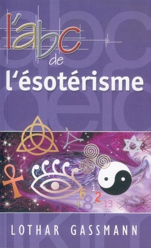 L'abc de l'ésotérisme 2e édition